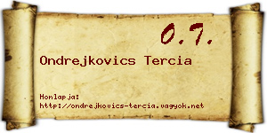 Ondrejkovics Tercia névjegykártya